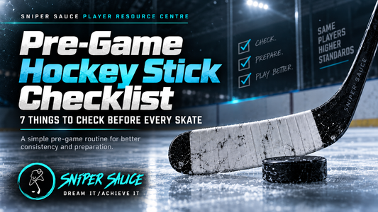Pre-Game Hockey Stick Checklist: 7 Things to Check Before Every Skate | Sniper Sauce
