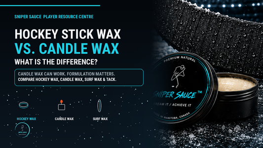 Hockey stick wax versus candle wax comparison - Sniper Sauce Player Resource Centre
